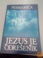 PESMARICA  JEZUS JE ODREŠENIK 